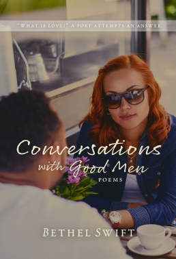 Conversations with Good Men Conversations with Good Men
